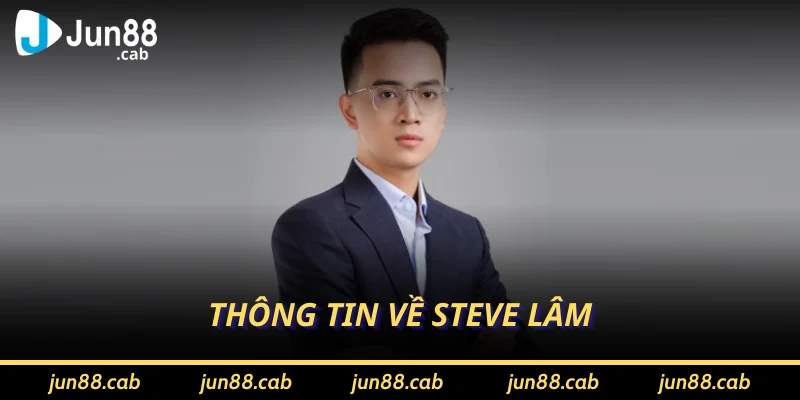 Thông tin về Steve Lâm